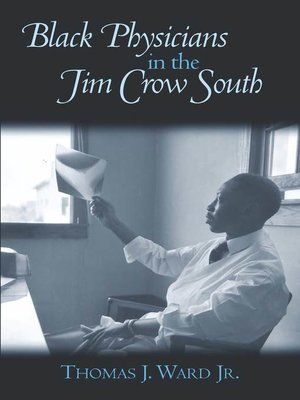 cover image of Black Physicians in the Jim Crow South